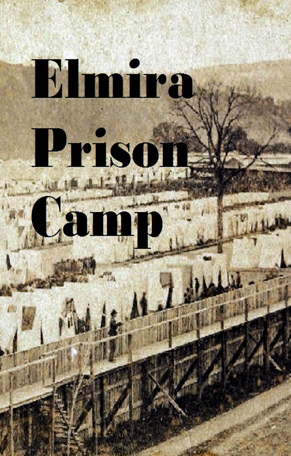 Elmira Prison Camp